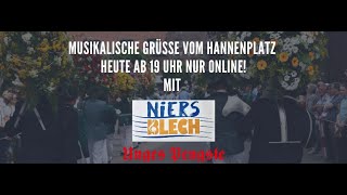 Vorschaubild: Niersblech-Serenade vom Hannenplatz