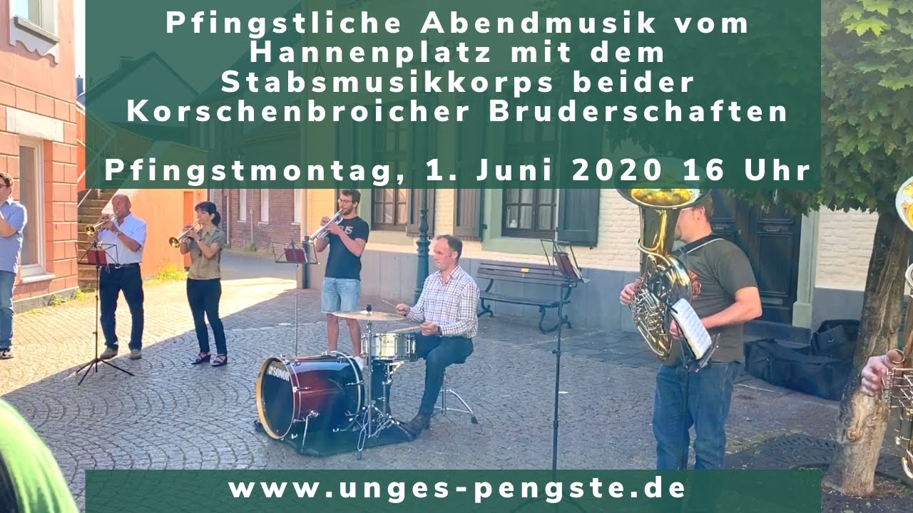 Vorschaubild: Pfingstliche Abendmusik vom Hannenplatz mit dem Stabsmusikkorps beider Korschenbroicher Bruderschaft